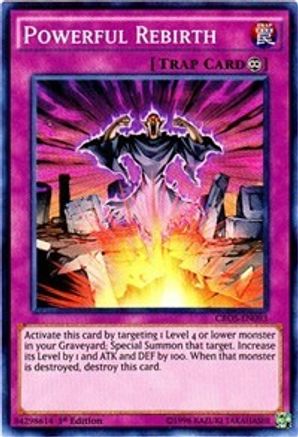 Powerful Rebirth (CROS-EN093) - Crossed Souls 1st Edition
