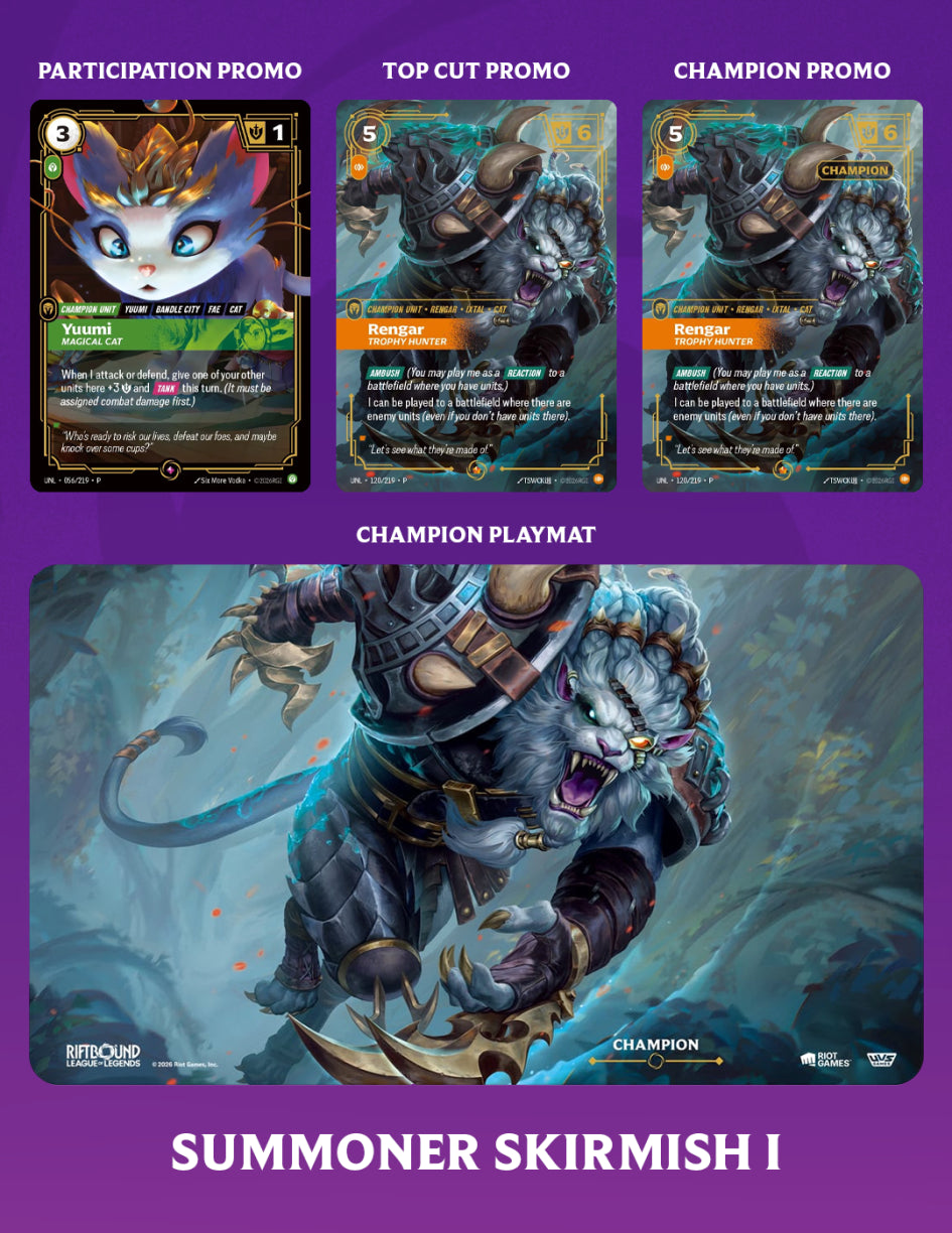 League of Legends RIFTBOUND Unleashed Summoner Skirmish I Saturday June 20th, 2026 @2:00PM