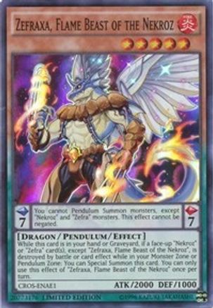 Zefraxa, Flame Beast of the Nekroz (CROS-ENAE1) - Crossed Souls: Advanced Edition Limited