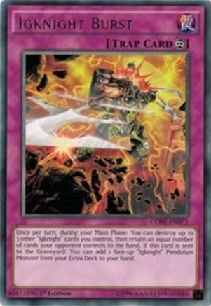 Igknight Burst (CORE-EN073) - Clash of Rebellions Unlimited