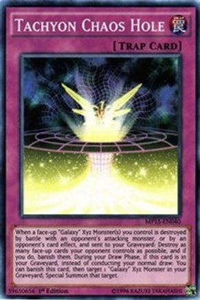 Tachyon Chaos Hole (MP15-EN040) - 2015 Mega-Tins Mega Pack 1st Edition