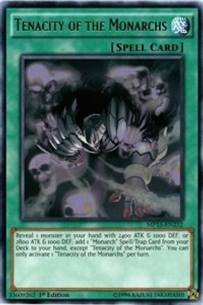 Tenacity of the Monarchs (MP15-EN232) - 2015 Mega-Tins Mega Pack 1st Edition