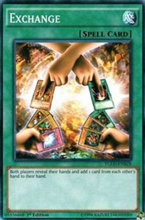 Exchange (YGLD-ENB28) - King of Games: Yugi's Legendary Decks 1st Edition