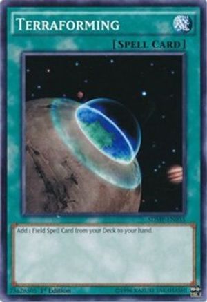 Terraforming (SDMP-EN035) - Structure Deck: Master of Pendulum 1st Edition