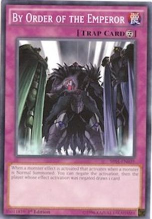 By Order of the Emperor - SR01-EN039 - Structure Deck: Emperor of Darkness 1st Edition