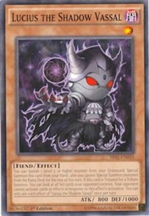 Lucius the Shadow Vassal (SR01-EN010) - Structure Deck: Emperor of Darkness 1st Edition