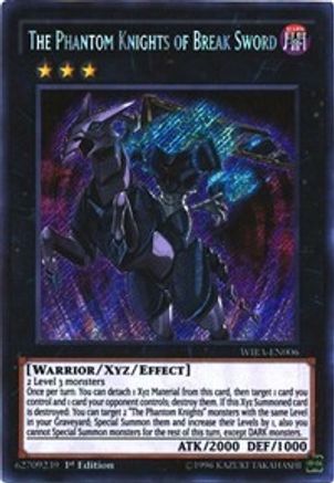 The Phantom Knights of Break Sword (WIRA-EN006) - Wing Raiders 1st Edition