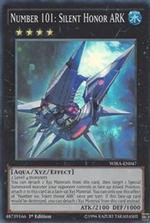 Number 101: Silent Honor ARK (WIRA-EN047) - Wing Raiders 1st Edition