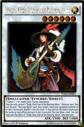 Virgil, Rock Star of the Burning Abyss (PGL3-EN061) - Premium Gold: Infinite Gold 1st Edition