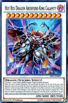 Hot Red Dragon Archfiend King Calamity (SHVI-EN097) - Shining Victories 1st Edition