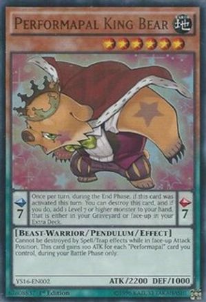 Performapal King Bear (YS16-EN002) - Starter Deck: Yuya 1st Edition