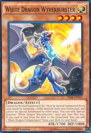 White Dragon Wyverburster (SR02-EN016) - Structure Deck: Rise of the True Dragons 1st Edition