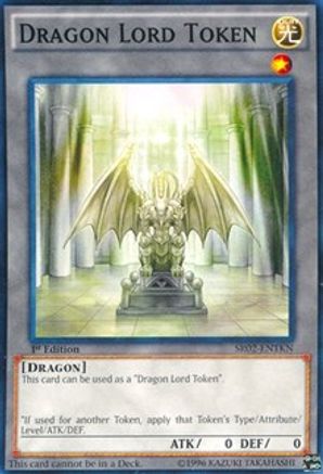 Token: Dragon Lord (SR02-ENTKN) - Structure Deck: Rise of the True Dragons 1st Edition