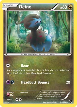 Deino 84/114 - XY  Steam Siege