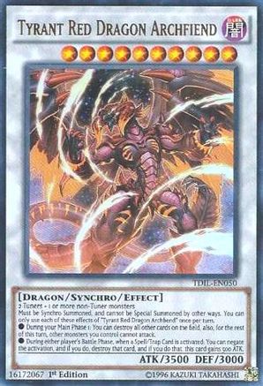 Tyrant Red Dragon Archfiend (TDIL-EN050) - The Dark Illusion 1st Edition