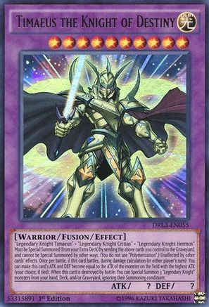 Timaeus the Knight of Destiny (DRL3-EN055) - Dragons of Legend: Unleashed 1st Edition
