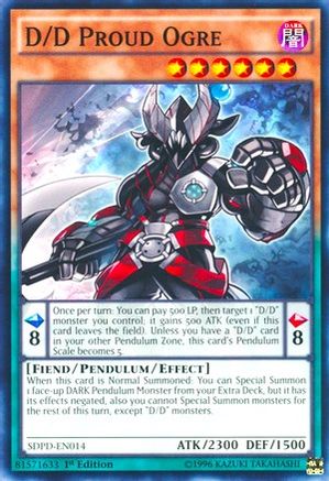 D/D Proud Ogre (SDPD-EN014) - Structure Deck: Pendulum Domination 1st Edition