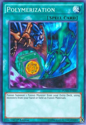 Polymerization (FUEN-EN049) - Fusion Enforcers 1st Edition
