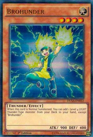 Brohunder (DUSA-EN012) - Duelist Saga 1st Edition