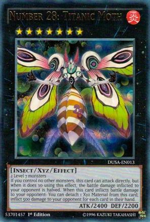 Number 28: Titanic Moth (DUSA-EN013) - Duelist Saga 1st Edition