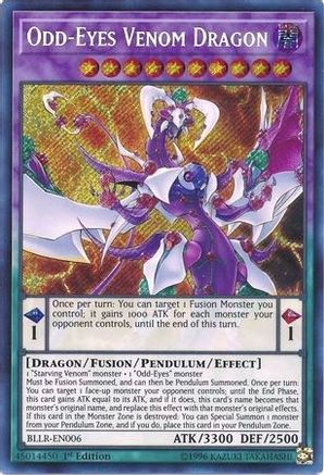 Odd-Eyes Venom Dragon (BLLR-EN006) - Battles of Legend: Light's Revenge 1st Edition