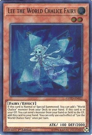 Lee the World Chalice Fairy (COTD-EN022) - Code of the Duelist 1st Edition