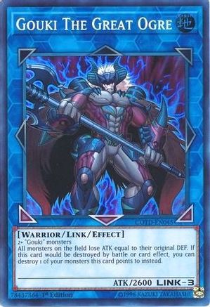 Gouki The Great Ogre (COTD-EN045) - Code of the Duelist Unlimited