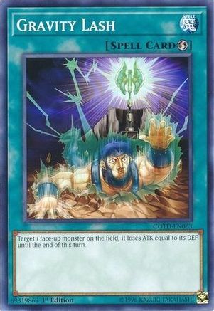 Gravity Lash (COTD-EN063) - Code of the Duelist 1st Edition