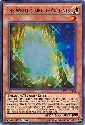 The White Stone of Ancients (MP17-EN013) - 2017 Mega-Tins Mega Pack 1st Edition