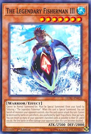 The Legendary Fisherman III (LEDU-EN020) - Legendary Duelists 1st Edition