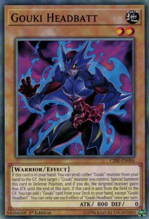 Gouki Headbatt (CIBR-EN006) - Circuit Break 1st Edition