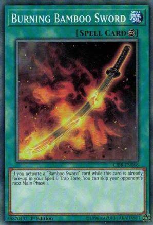 Burning Bamboo Sword (CIBR-EN066) - Circuit Break 1st Edition