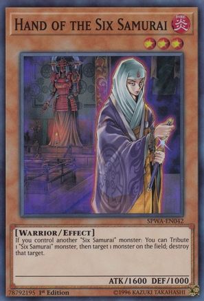 Hand of the Six Samurai (SPWA-EN042) - Spirit Warriors 1st Edition