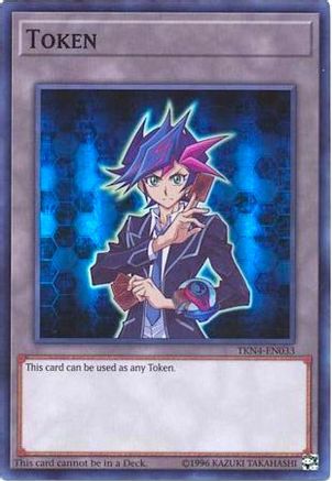 Token: Yusaku Fujiki (TKN4-EN033) - Yu-Gi-Oh! Tokens Unlimited