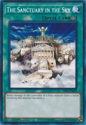 The Sanctuary in the Sky (SR05-EN026) - Structure Deck: Wave of Light 1st Edition