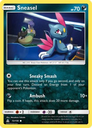 Sneasel 73/156 - SM  Ultra Prism Reverse Holofoil