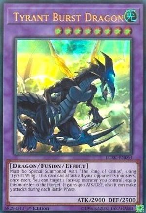 Tyrant Burst Dragon (LCKC-EN063) - Legendary Collection Kaiba Unlimited