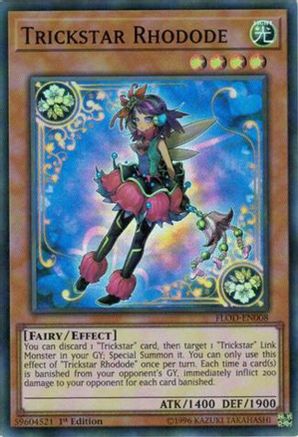 Trickstar Rhodode (FLOD-EN008) - Flames of Destruction 1st Edition