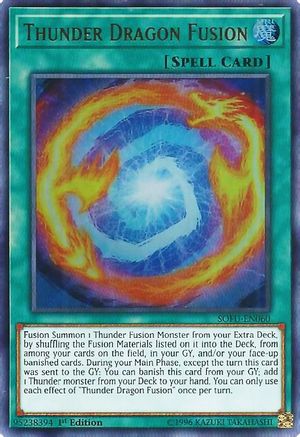 Thunder Dragon Fusion (SOFU-EN060) - Soul Fusion 1st Edition