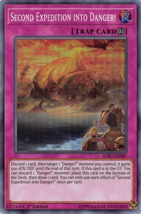 Second Expedition into Danger! (SOFU-EN087) - Soul Fusion 1st Edition