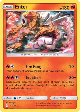 Entei 47/214 - SM  Lost Thunder