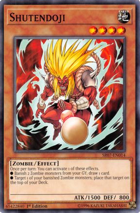 Shutendoji (SR07-EN014) - Structure Deck: Zombie Horde 1st Edition