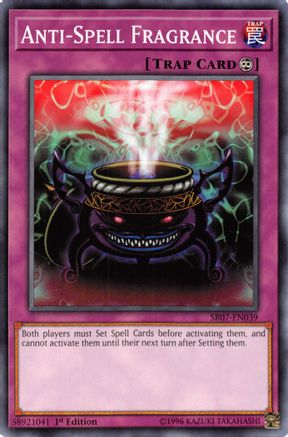 Anti-Spell Fragrance - SR07-EN039 - Structure Deck: Zombie Horde 1st Edition