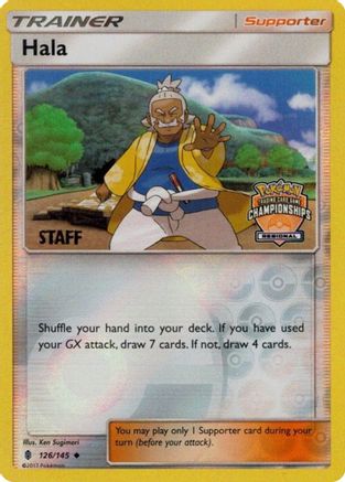 Hala - 126/145 (Regional Championships) [Staff] 126 - League & Championship Cards Reverse Holofoil