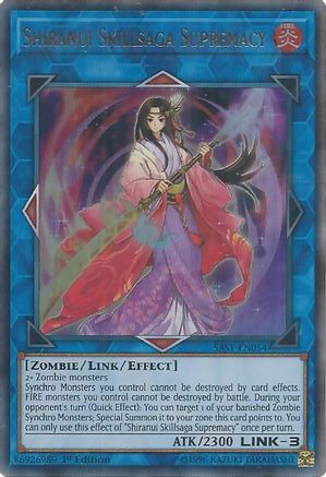 Shiranui Skillsaga Supremacy (SAST-EN054) - Savage Strike 1st Edition