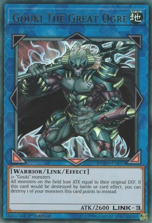 Gouki The Great Ogre (DUPO-EN073) - Duel Power 1st Edition