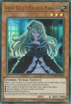 Ghost Belle & Haunted Mansion (DUPO-EN078) - Duel Power 1st Edition