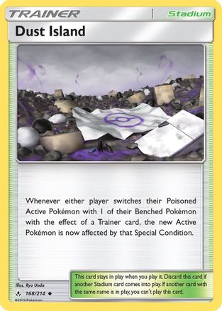 Dust Island 168/214 - SM  Unbroken Bonds
