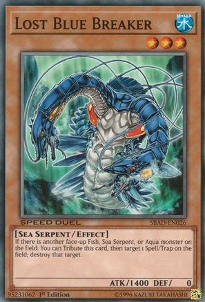 Lost Blue Breaker (SBAD-EN026) - Speed Duel: Attack from the Deep 1st Edition