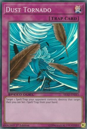 Dust Tornado (SBAD-EN043) - Speed Duel: Attack from the Deep 1st Edition